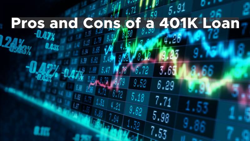 The pros and cons of a taking out a 401(k) loan